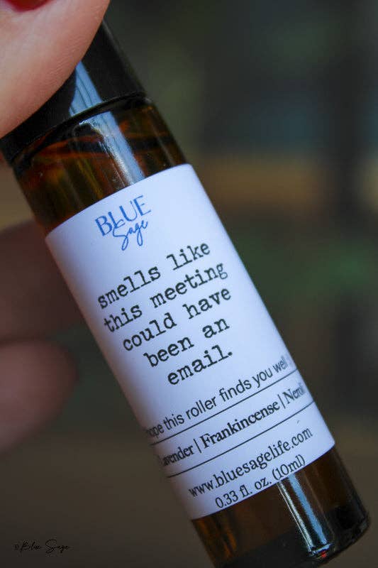 "Smells Like This Meeting Could Have Been an Email" Essential Oil Roller | Gift for Coworkers | Office Humor