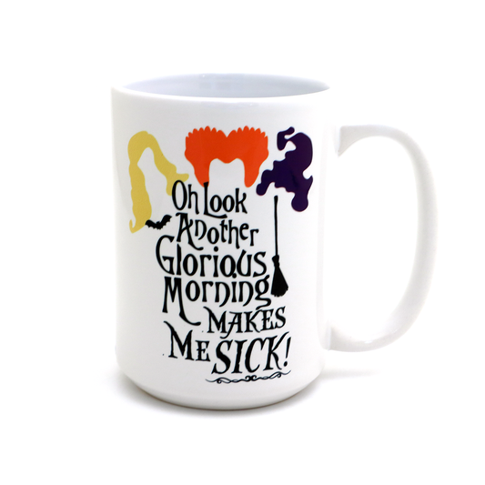 Lenny Mud - Another Glorious Morning Halloween Hocus Pocus Mug