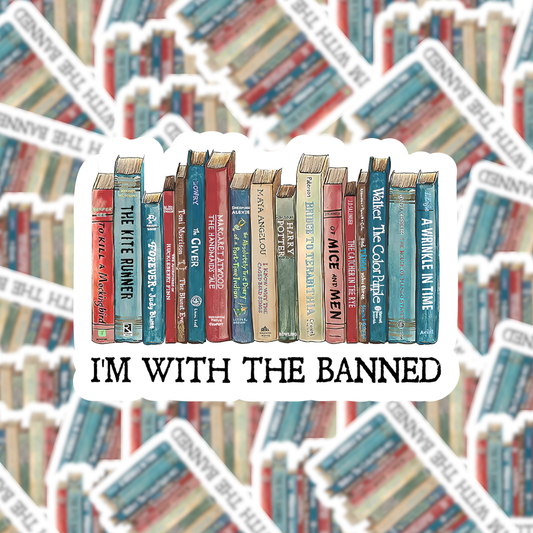 Fuzzy Loon Designs - I'm With the Banned Books Sticker