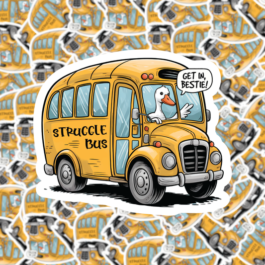 Fuzzy Loon Designs - Struggle Bus Sticker