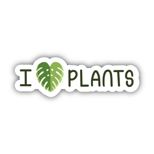 Big Moods - I Heart Plants Sticker