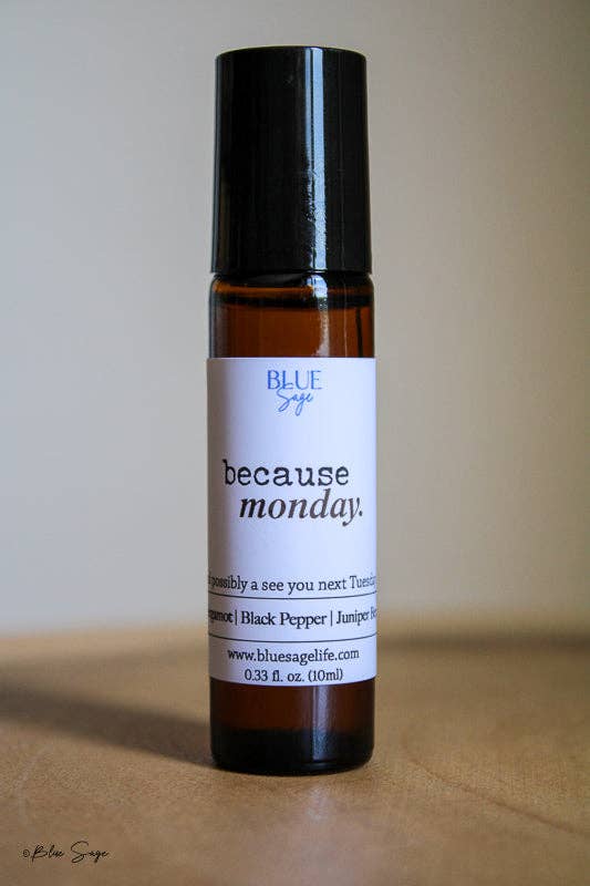 "Because, Monday." Essential Oil Roller | Gifts for Coworkers | Office Humor